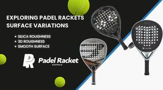 Exploring Padel Racket Surface Variations: Silica Roughness, 3D Roughness, and Smooth Surface